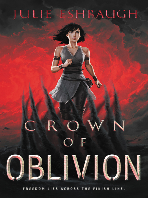 Title details for Crown of Oblivion by Julie Eshbaugh - Available
